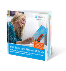 Pixum - Das Buch zum Fotobuch
